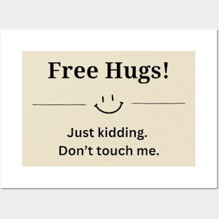 Free Hugs! Posters and Art